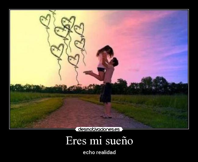 Eres mi sueño - 