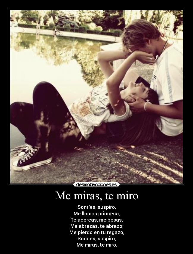 Me miras, te miro -