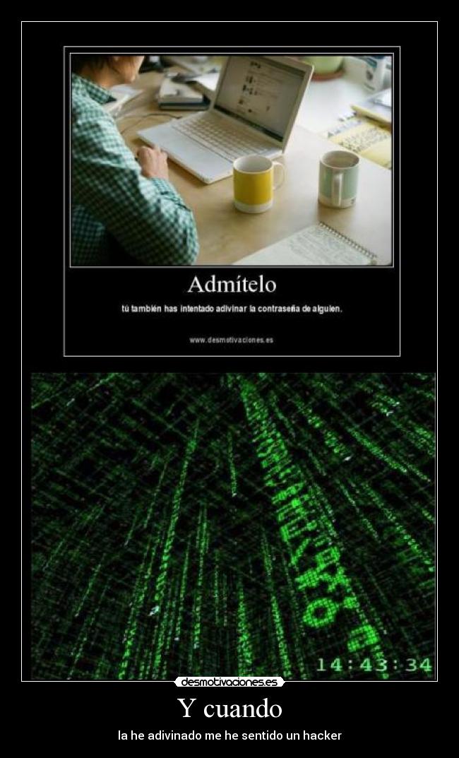 carteles hacker desmotivaciones