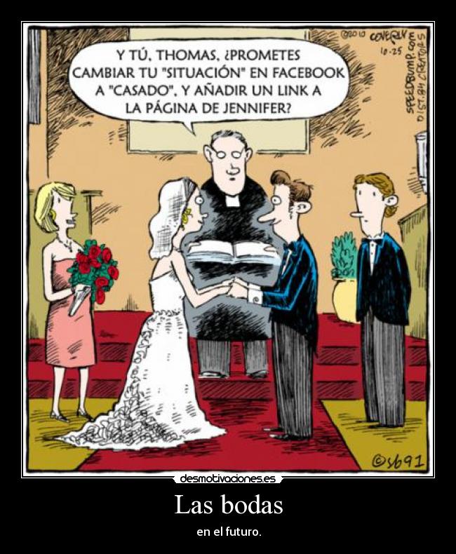 Las bodas - en el futuro.