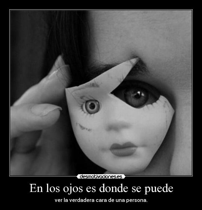 En los ojos es donde se puede - 