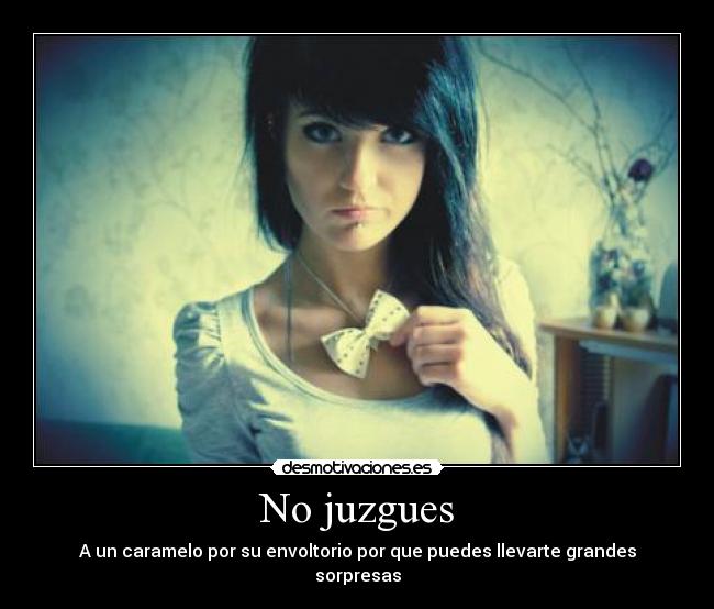 No juzgues -