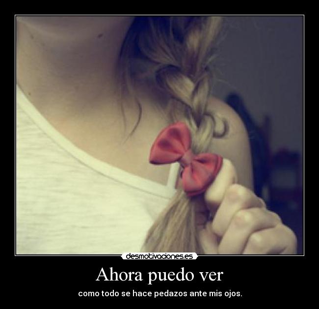 Ahora puedo ver - 