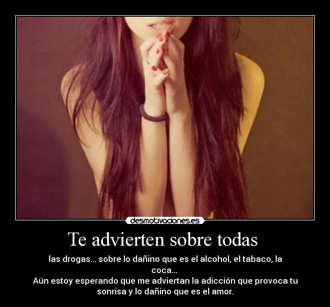 Te advierten sobre todas  - 
