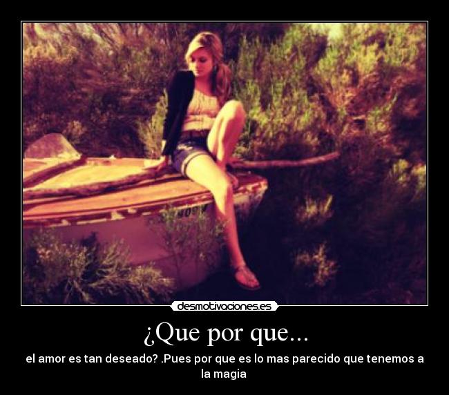 ¿Que por que... - 