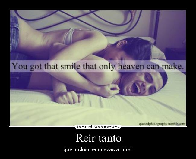 Reír tanto -