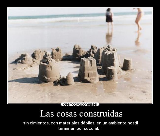 Las cosas construidas -