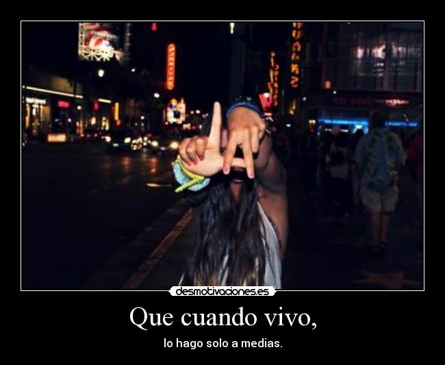 carteles vida desmotivaciones