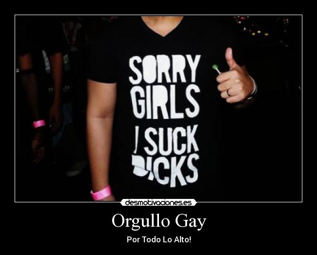Orgullo Gay - Por Todo Lo Alto!