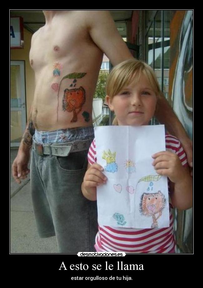 A esto se le llama - estar orgulloso de tu hija.