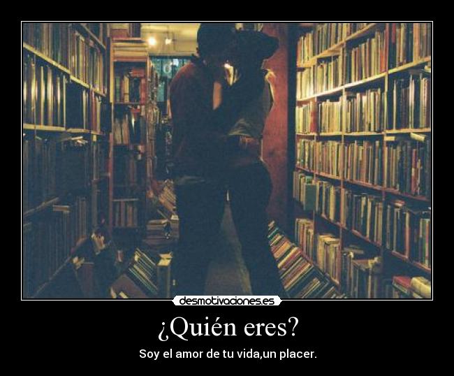 ¿Quién eres? - 