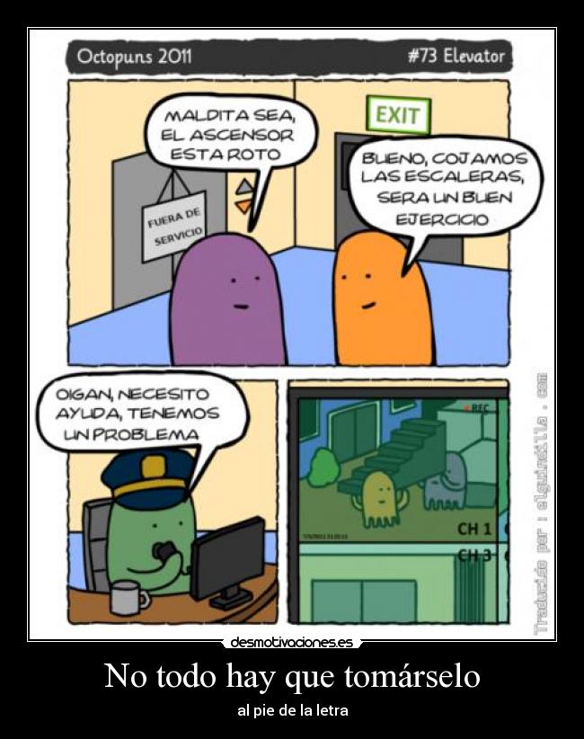 No todo hay que tomárselo - 