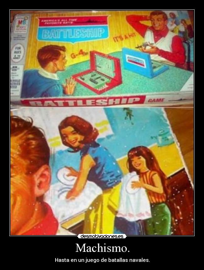 Machismo. - Hasta en un juego de batallas navales.