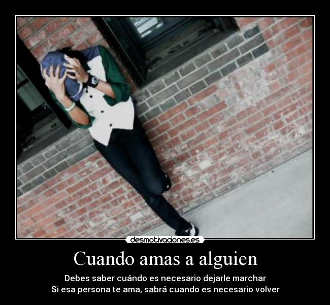 Cuando amas a alguien - 