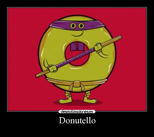 Donutello - 