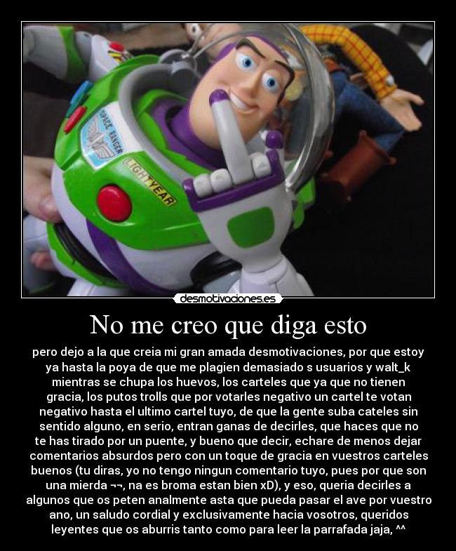 No me creo que diga esto - 