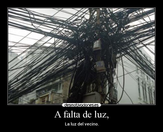A falta de luz, - 
