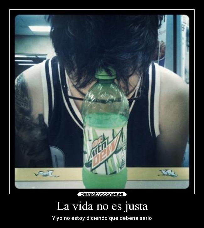 La vida no es justa - 