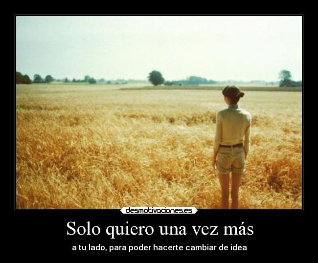 Solo quiero una vez más -