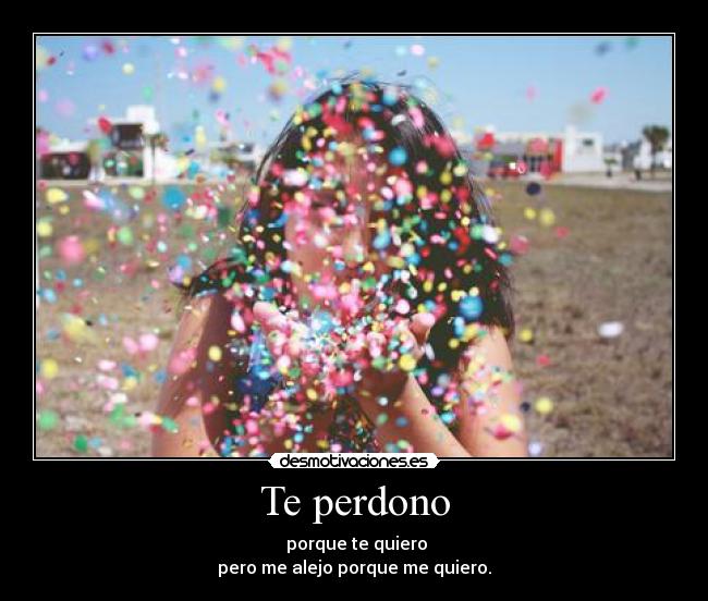Te perdono - 