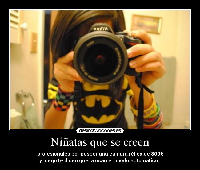 Niñatas que se creen -