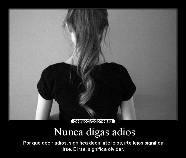  Nunca digas adios - 