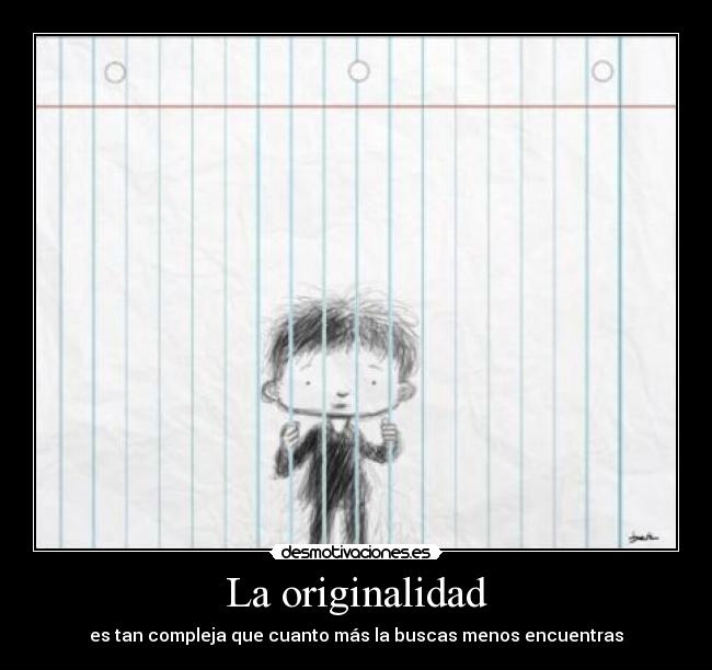 La originalidad -