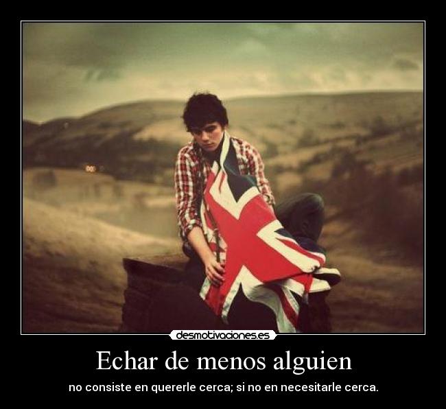 Echar de menos alguien - 