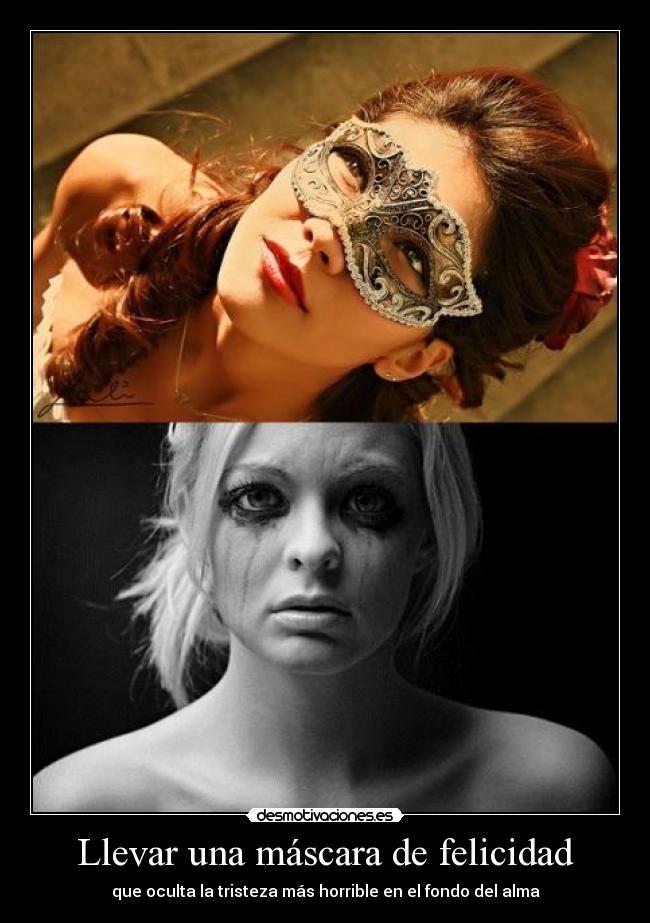 Llevar una máscara de felicidad -