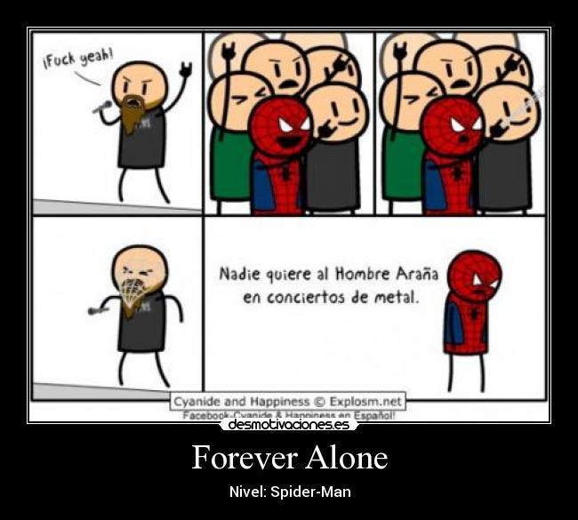Forever Alone - Nivel: Spider-Man