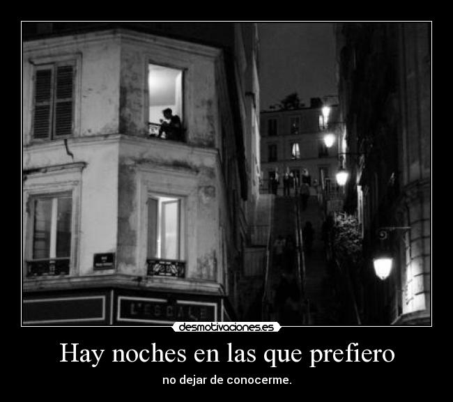 Hay noches en las que prefiero - 