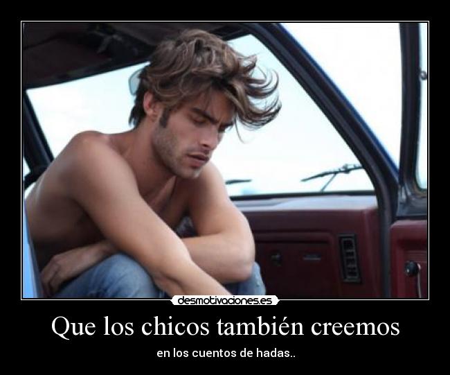 Que los chicos también creemos - en los cuentos de hadas..