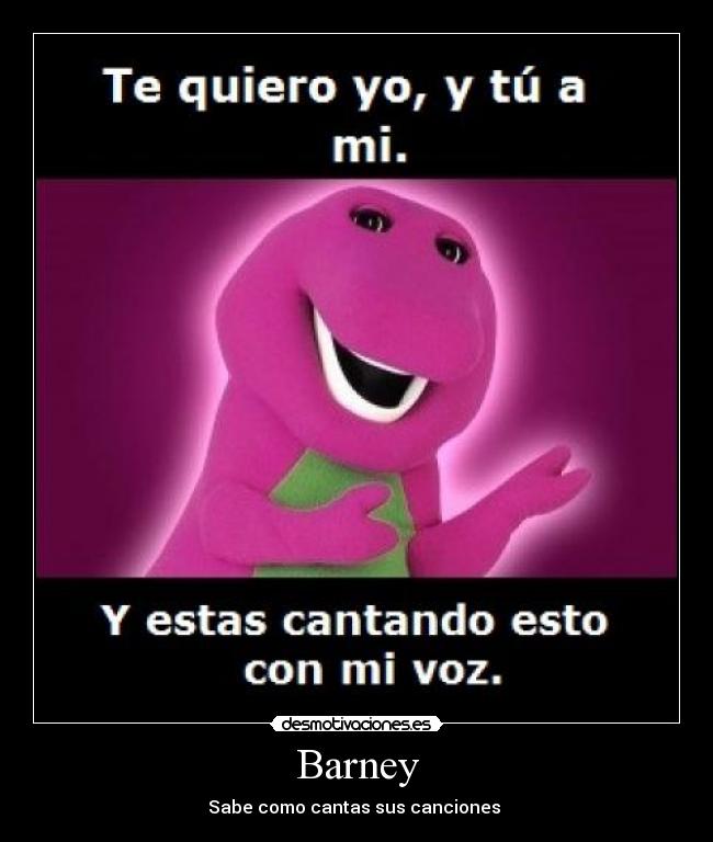 Barney - Sabe como cantas sus canciones