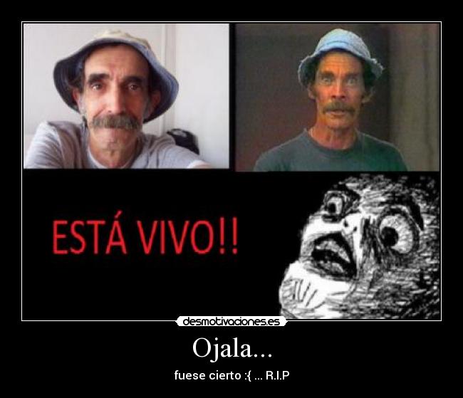 Ojala... -