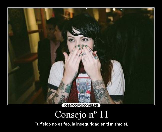 carteles consejoconsejoschicatatuajestatuajefisicofeofeainseguridadmanosluznocheguapa desmotivaciones