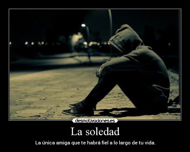 La soledad - 