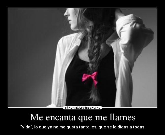 Me encanta que me llames - 