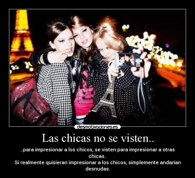 Las chicas no se visten.. -