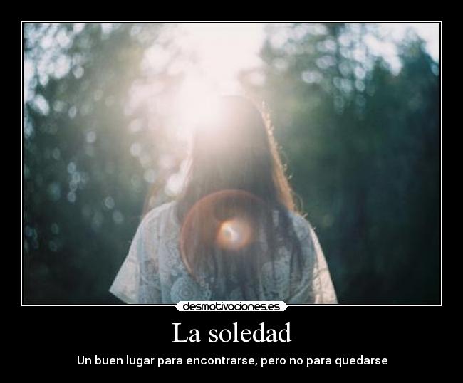 La soledad -