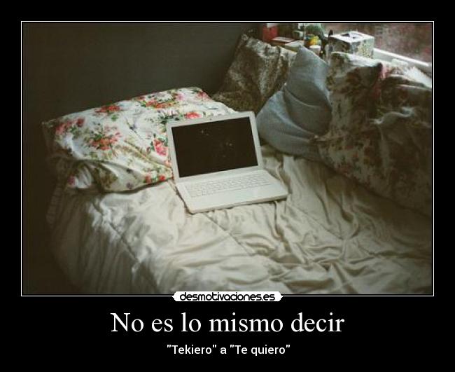 No es lo mismo decir -