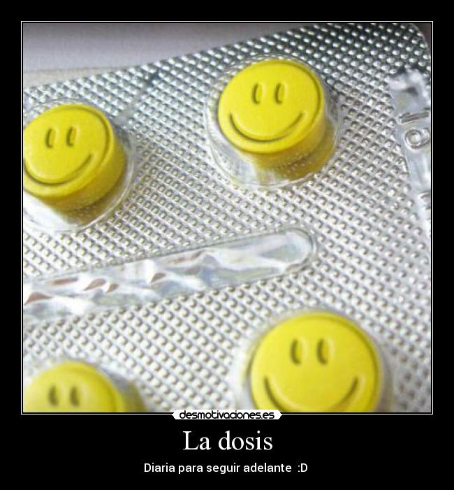 La dosis - Diaria para seguir adelante :D