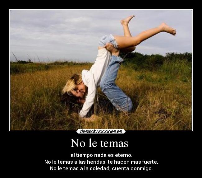 No le temas -