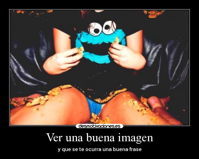 Ver una buena imagen - y que se te ocurra una buena frase