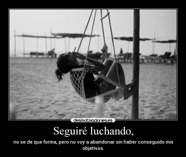 Seguiré luchando, - 
