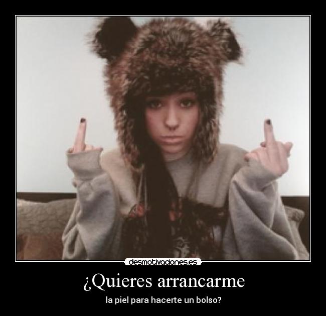 carteles piel arrancar bolso desmotivaciones