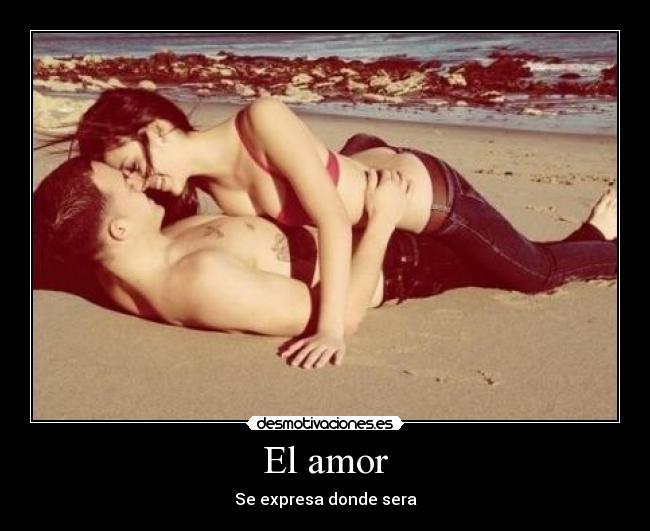 El amor - 