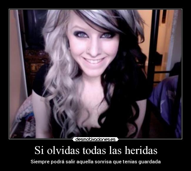 Si olvidas todas las heridas -