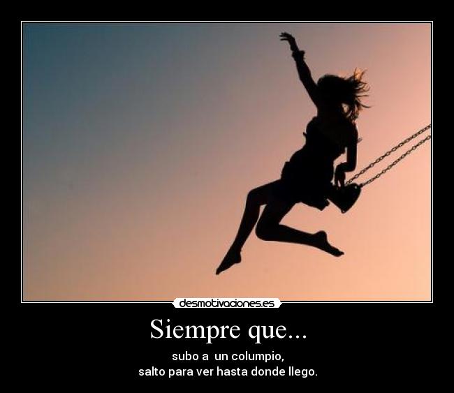 Siempre que... -