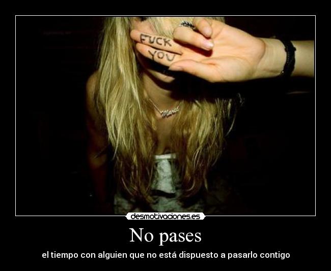 No pases - 