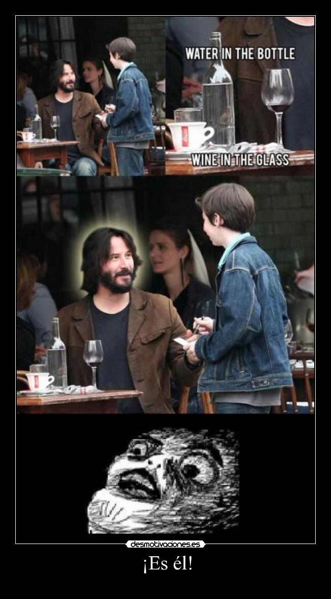 ¡Es él! - 